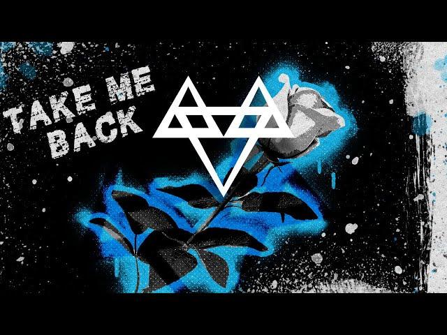 NEFFEX - Take Me Back  [Copyright-Free] No.146