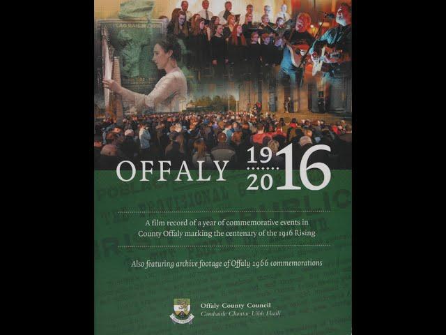 Offaly 1916 Centenary Commemoration 2016