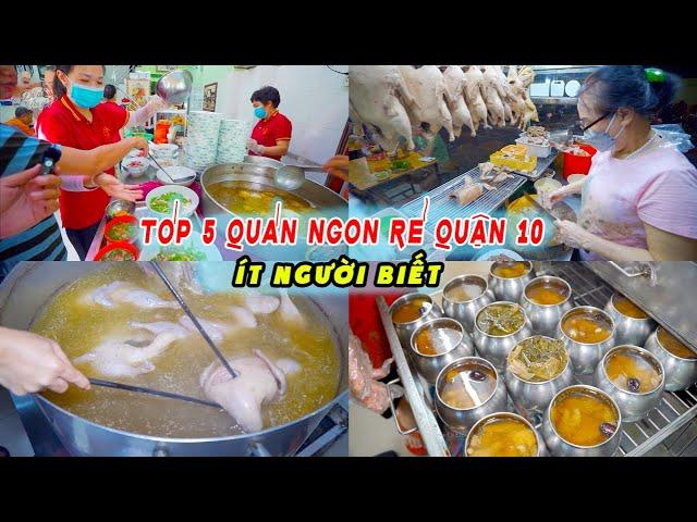 Top 5 Quán Ngon Rẻ Quận 10 Mà Ít Người Biết