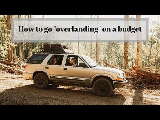 Budget Overland/Adventure Rig - My vehicle walk-around