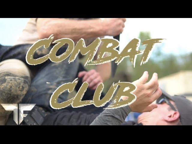 Tactical Fitness presents: "Combat Club"