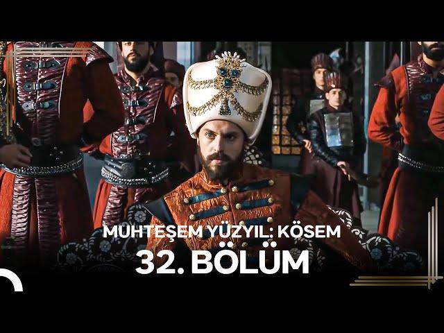 Muhteşem Yüzyıl: Kösem 32.Bölüm #Yeniden