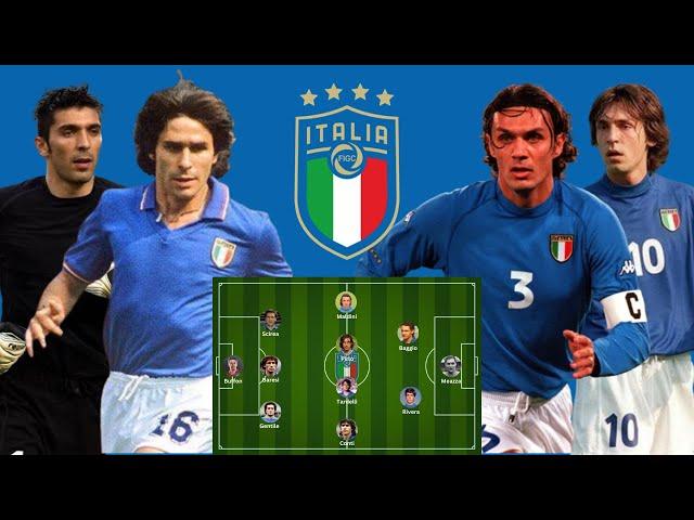 Italy's All Time Greatest Squad - Best XI