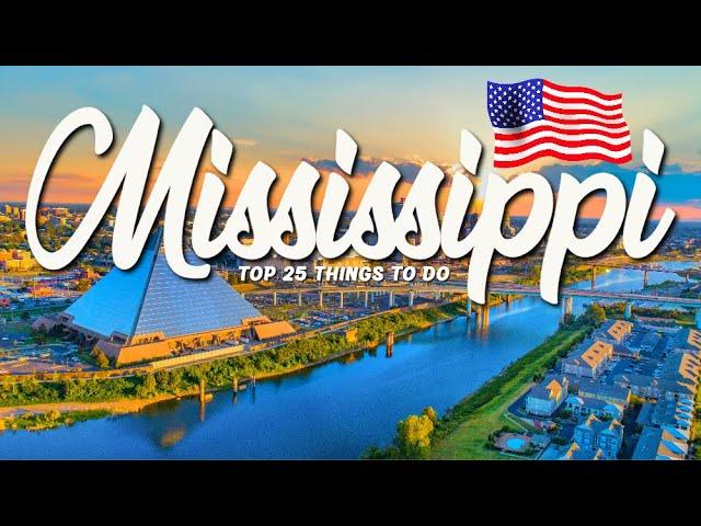 TOP 25 Things To Do In Mississippi  Travel Guide