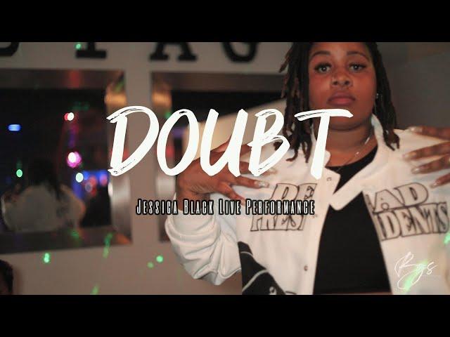 Jessica Black - Doubt (Live Performance)