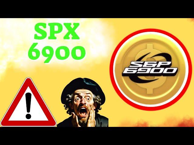 SPX6900 Prediction 09/MAR SPX6900 Coin News Today Crypto Technical Analysis Update Price Now