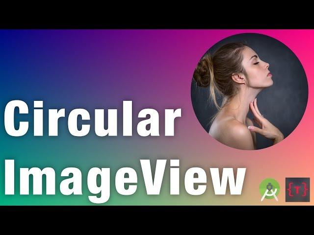 Circular ImageView using a library