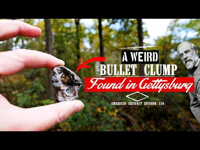 A WEIRD 4 Bullet Clump Found in Gettysburg on Culp's Hill!!! | American Artifact Episode 150