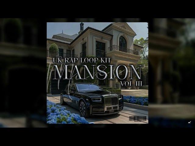 FREE UK Rap Loop Kit - Mansion III (UK Rap, Dave, Central Cee, Knucks, Clavish, RNB Sample Pack)