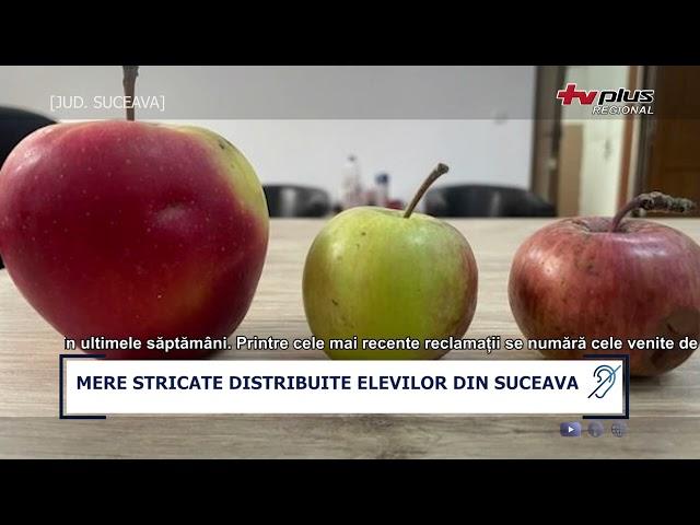 MERE STRICATE DISTRIBUITE ELEVILOR DIN SUCEAVA