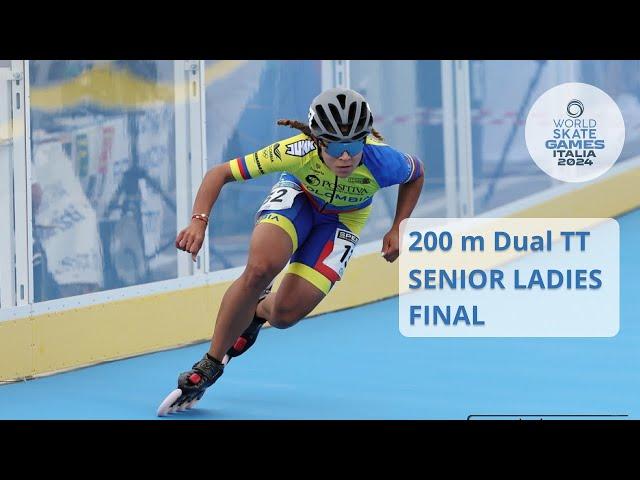 200 M Dual TT Final Senior Ladies | WSG2024 - Italy