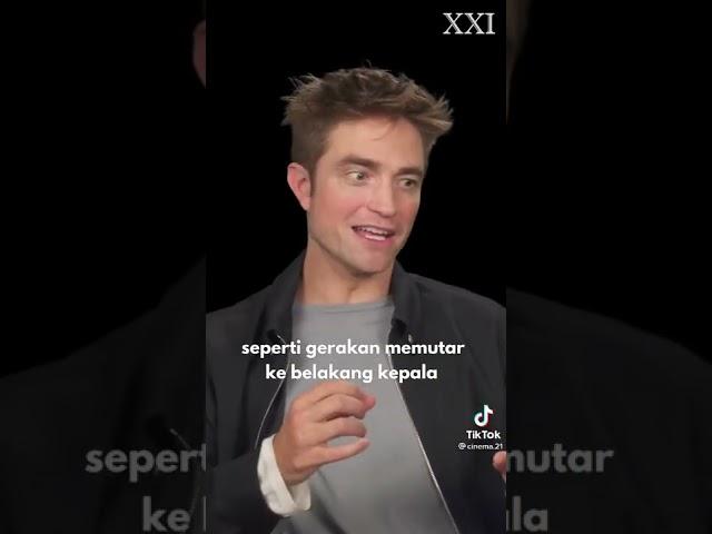 Silat Menurut Robert Pattinson