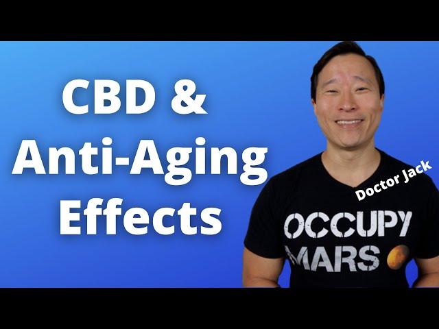 CBD Has Anti-Aging Effects? Autophagy & Why It Matters! Doctor Jack Ep 68