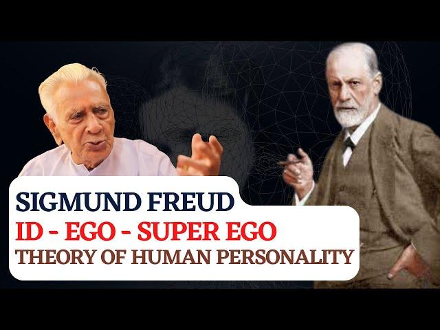 ID - EGO & SUPER - EGO _ SIGMUND FREUD _ Theory of Personality | Dr HS Sinha