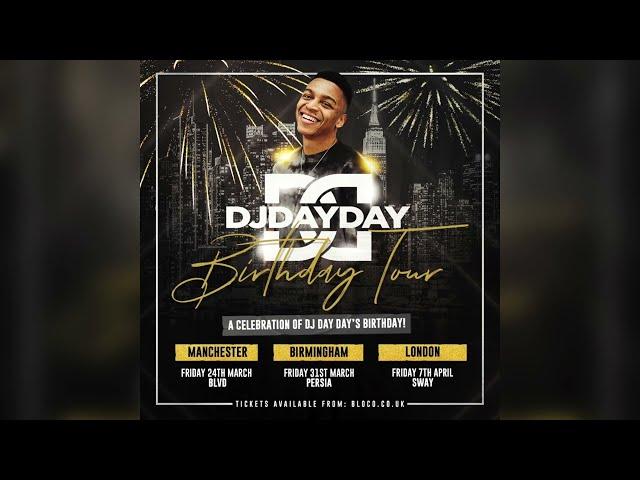 UK Birthday Tour Mix (R&B, Dancehall, Reggae & Slow Jamz) by @DJDAYDAY_