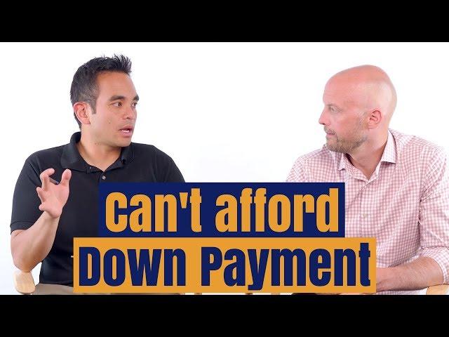 What if I can't afford a down payment on a house? (and realistic options so you can buy a home)