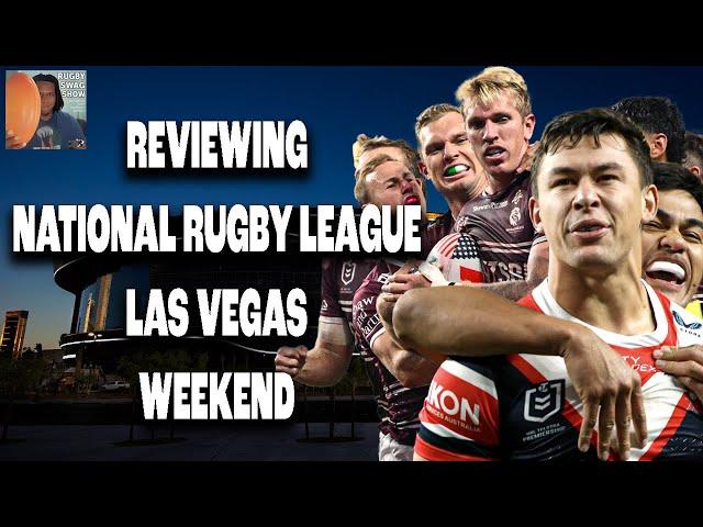 Reviewing the National Rugby League Las Vegas Weekend