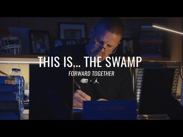 This Is... The Swamp | Forward Together