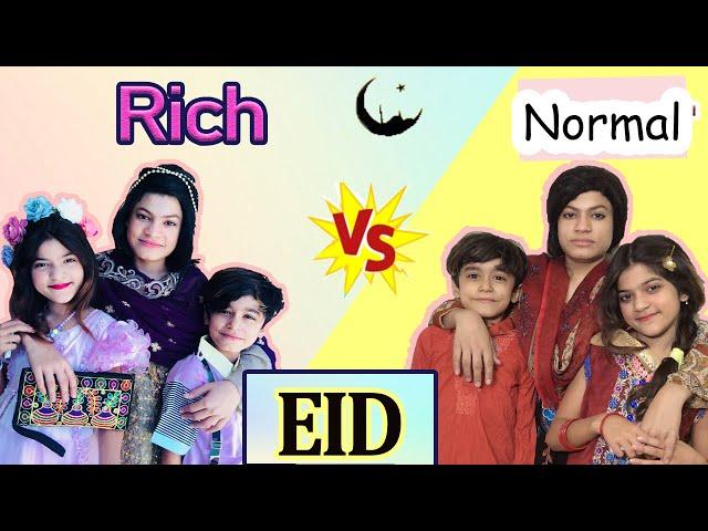 Eid : Rich Vs. Normal  |  MoonVines