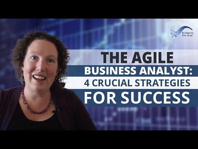 Why Agile Teams Need Business Analysts