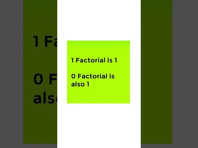 1 factorial is 1, 0 factorial is also 1 #shortyoutube #shorts #short