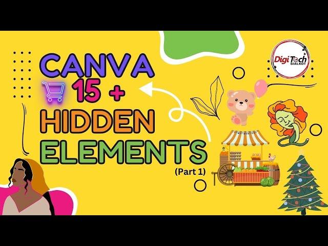 Top 15+ keywords to find awesome hidden elements in Canva for free (Part-1)