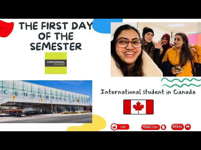 FIRST DAY OF WINTER SEMESTER | A day of an international student | @centennialcollege