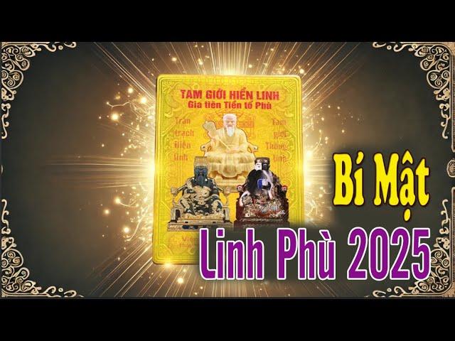 Bí Mật Linh Phù 2025: Cách Tăng Năng Lượng Tâm Linh