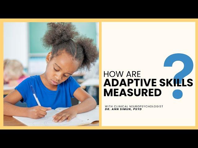How Are Adaptive Skills Measured?