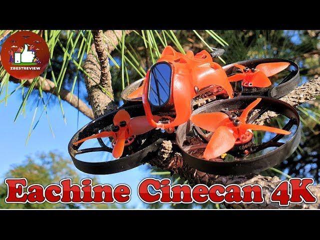  Компактный и Легкий FPV Квадрокоптер | Eachine Cinecan 4K Cinewhoop!