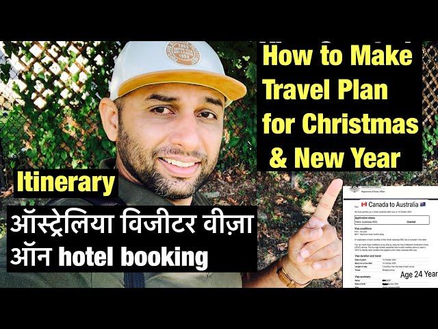 Australia Visitor Visa Without Sponsorship| Travel Plan on Hotel Booking for Christmas & New Year?