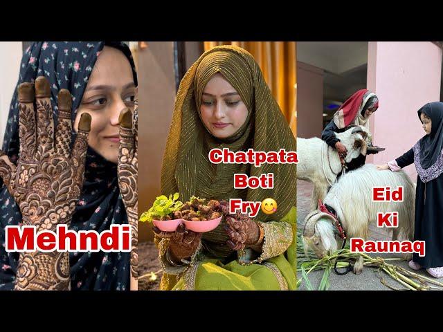 Bakra eid ki raunakChatpata boti fryMehndi#meenazfam #eid #goat#bakra #mutton #recipe#mehndi