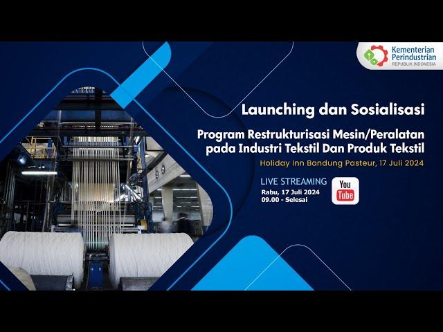 Launching dan Sosialisasi Program Restrukturisasi Mesin/Peralatan 2024