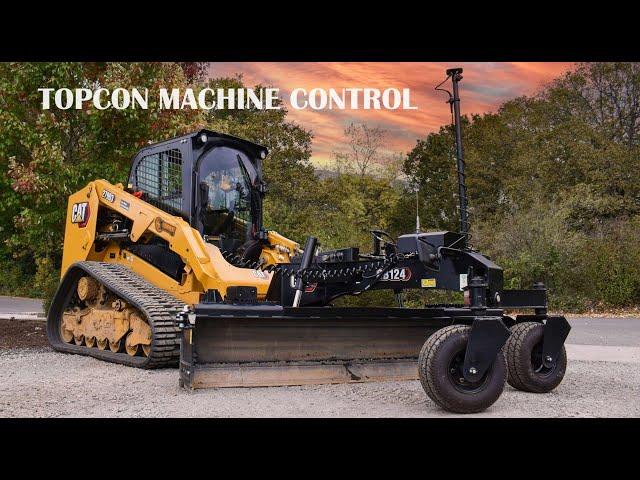 Overview - Topcon Machine Control on a CAT 279D3 Skidsteer w/ GB124 Grade Blade