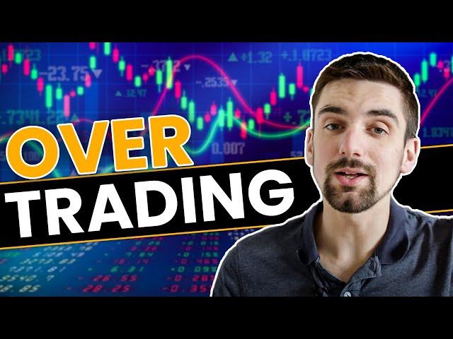 Over Trading