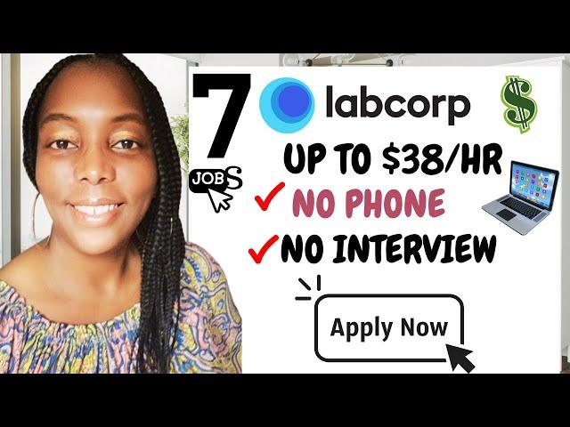 LabCorp is Hiring! Part & Full Time WFH Jobs No Interview No Phone