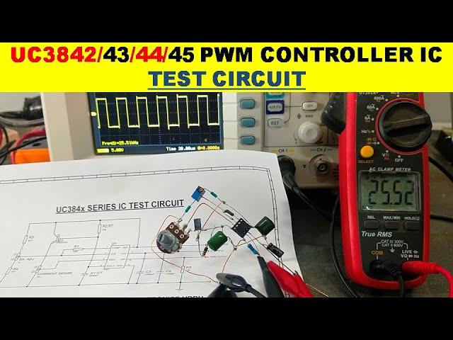 {777} UC384x PWM Controller IC Test Circuit, Test 384x Series IC