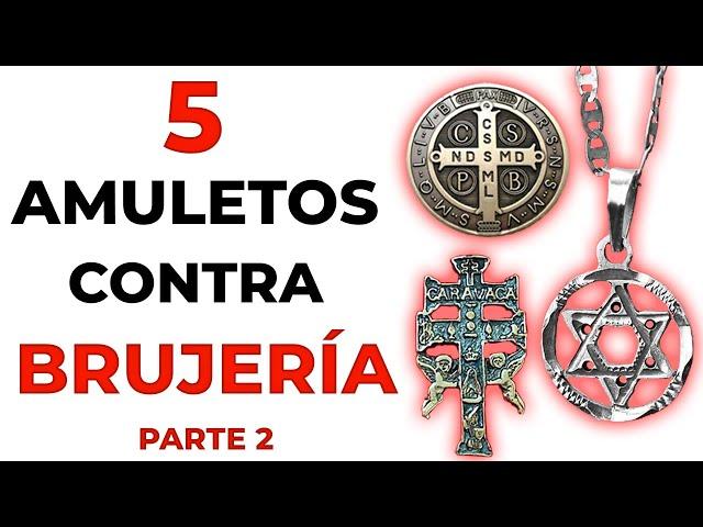 5 AMULETOS POTENTES contra BRUJERIA, mal de ojo, envidias PARTE 2