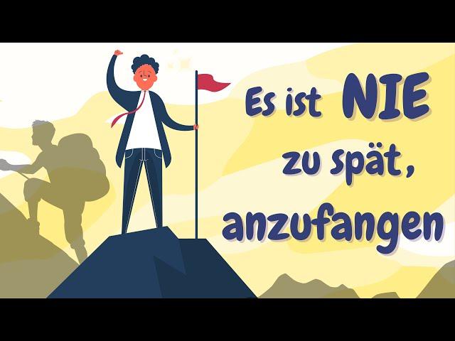 Learn German | German Podcast | Ep 42: Es ist nie zu spät, anzufangen