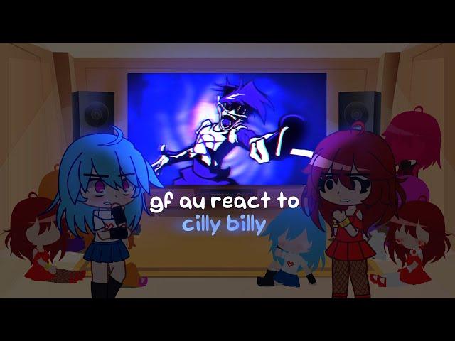 gf au react to silly billy | hit single | silly billy | gya gacha