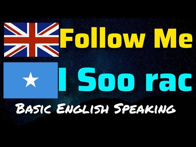 100 English Phrases for everyday conversation - English - Somali @Luqadda