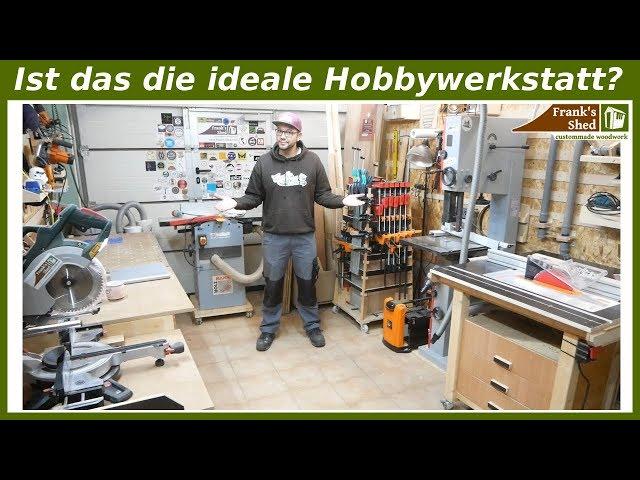 Ist DAS die ideale Hobbywerkstatt? Werkstatt Tour 2018 | einrichten und selber bauen