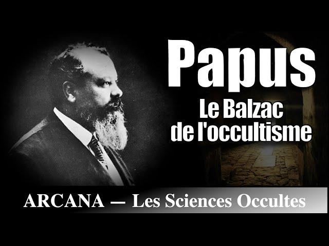 Papus et l'Ordre Martiniste - Histoire de l'Occultisme