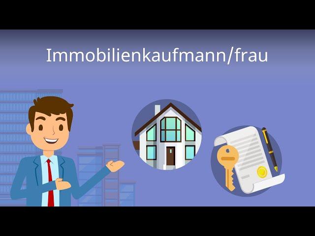 Immobilienkaufmann - Ausbildung, Aufgaben, Gehalt