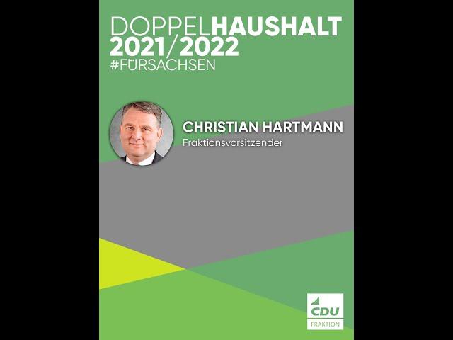 CDU-Fraktionschef Christian Hartmann: Warum wir mit diesem neuen Haushalt in Sachsen Kurs halten!