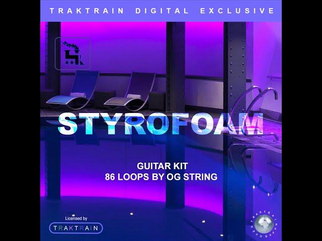 Styrofoam Pool Guitar Loop Kit (80+) by OG String | TRAKTRAIN Digital Exclusive