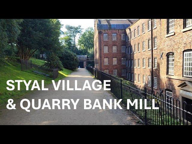 Styal Village & Quarry Bank Mill