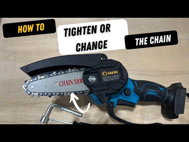 How to Tighten or Replace the Cordless Smart Saker Tool Mini Chainsaw Chain