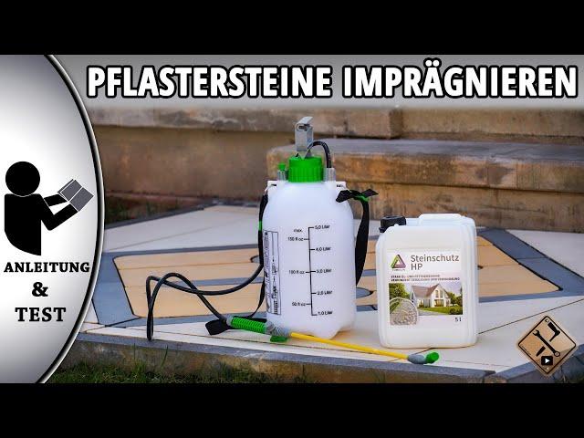 Pflastersteine imprägnieren Test & Anleitung (Steinimprägnierung Außenbereich Test)