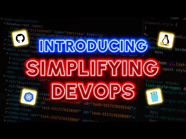 Introducing Simplifying DevOps - A Devops Learning Series